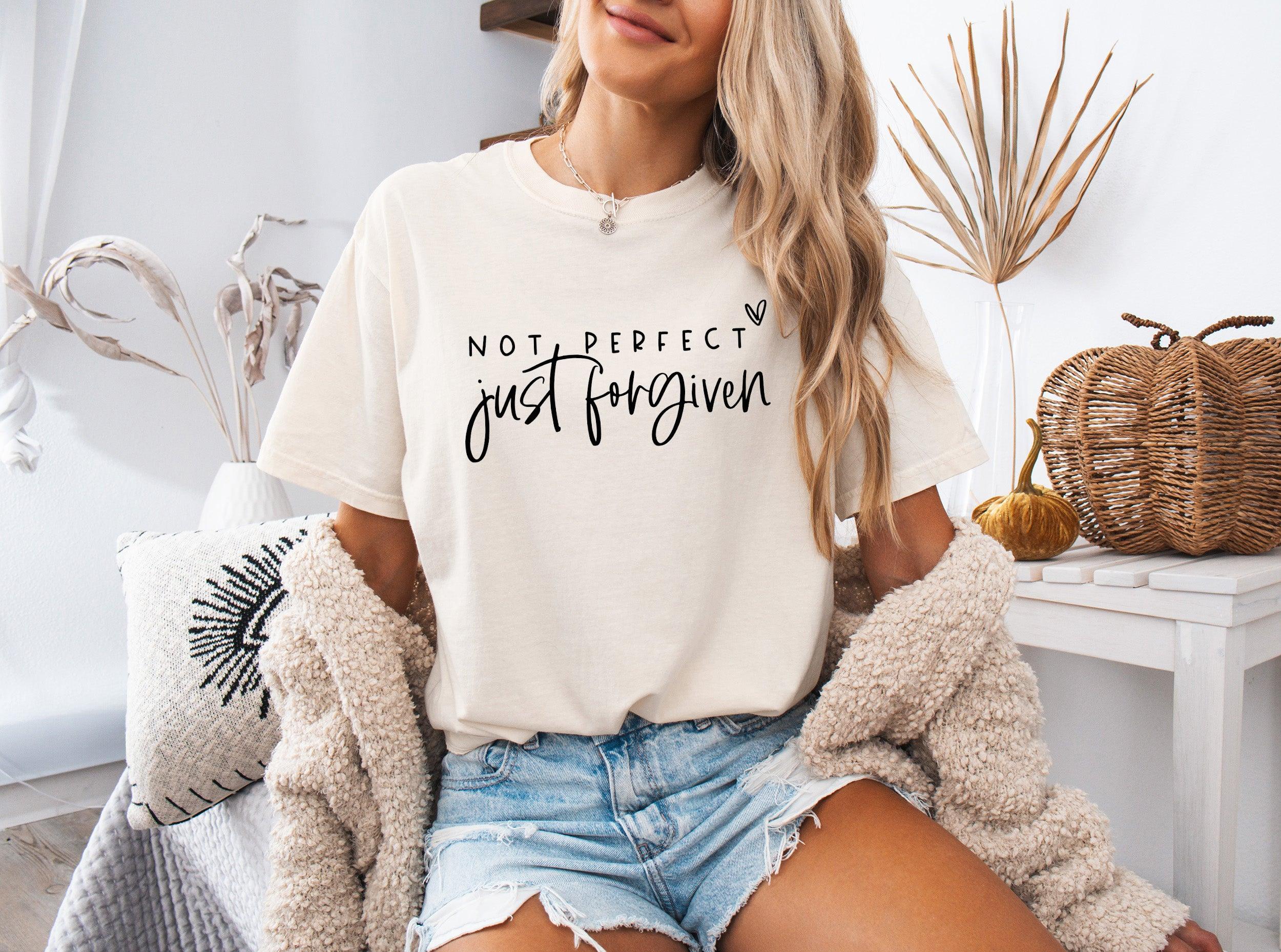 Not perfect Just Forgive Christian Comfort Colors Garment Dyed T Shirt